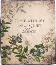 Comfort Quilt: Come to Quiet Place