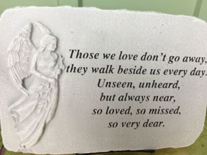 Stone: G403 15\"  \"Those we Love\"